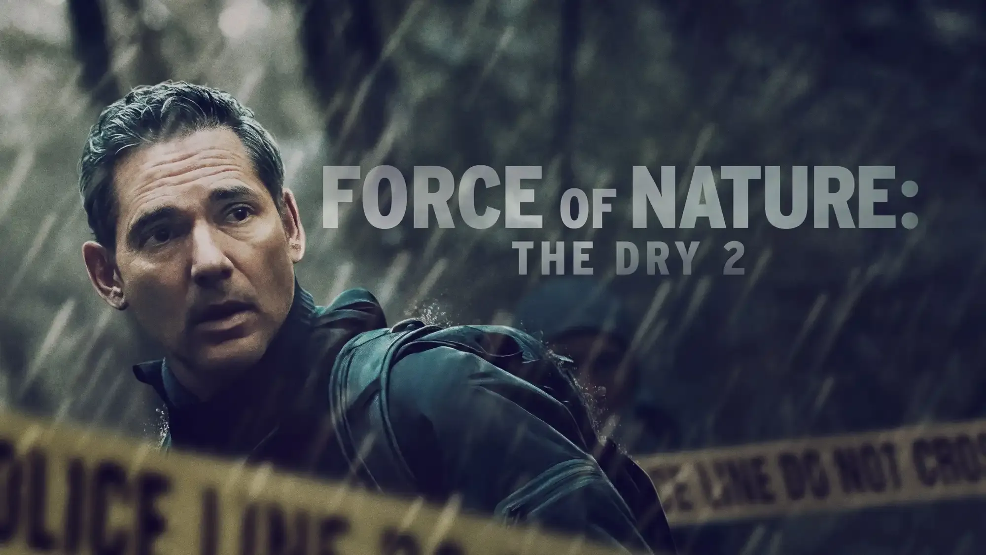 Force of Nature: The Dry 2 movie review